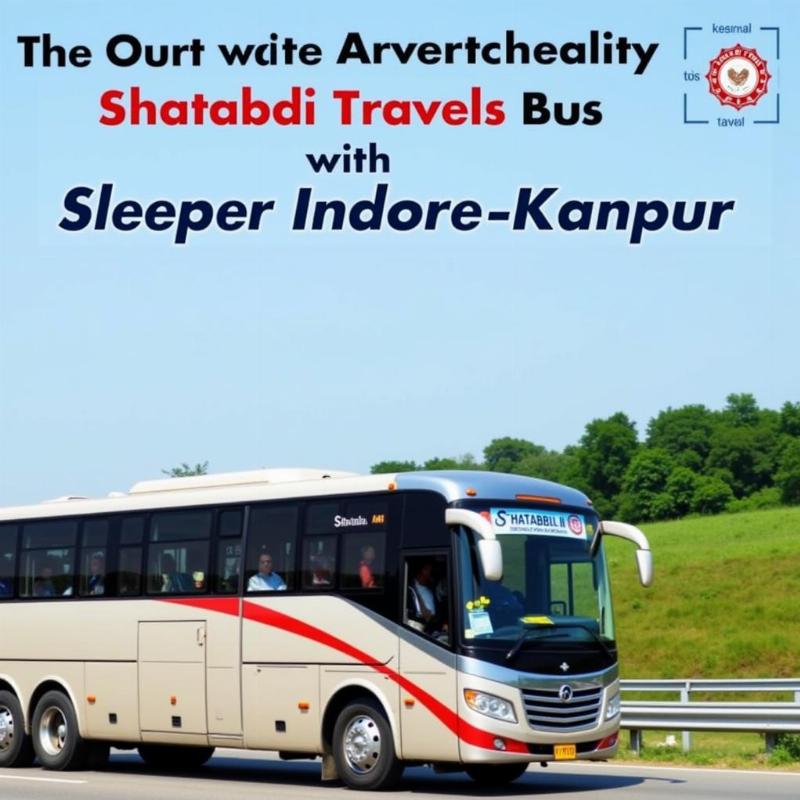 Shatabdi Travels bus on the Indore to Kanpur route