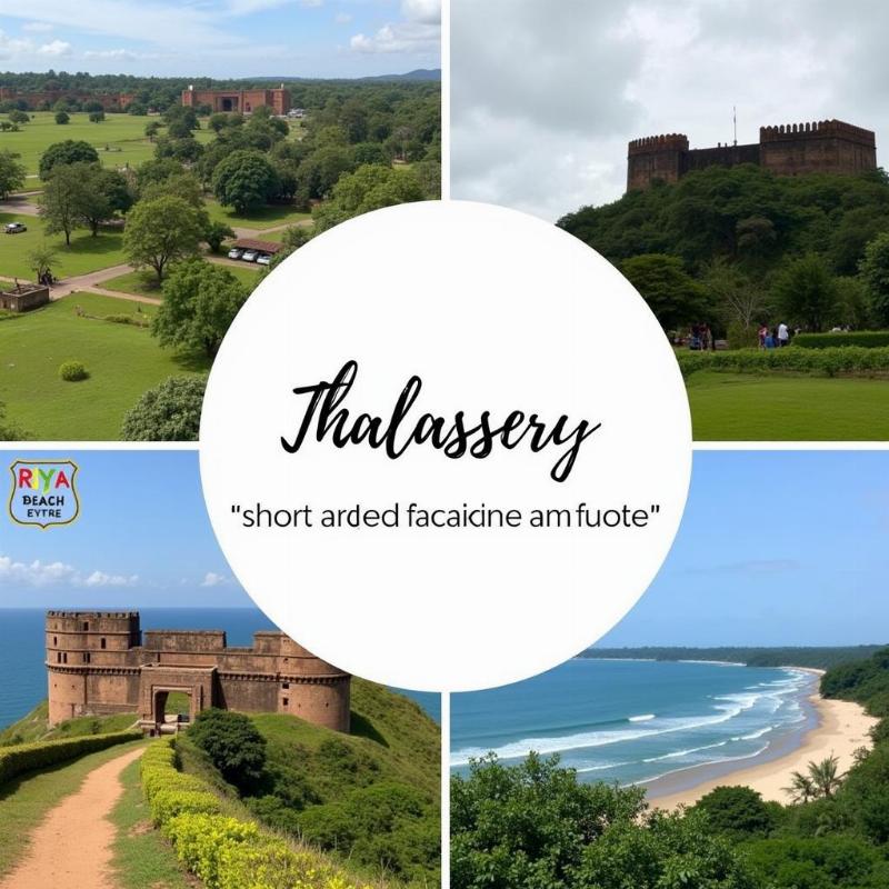 Thalassery Sightseeing with Riya Travels