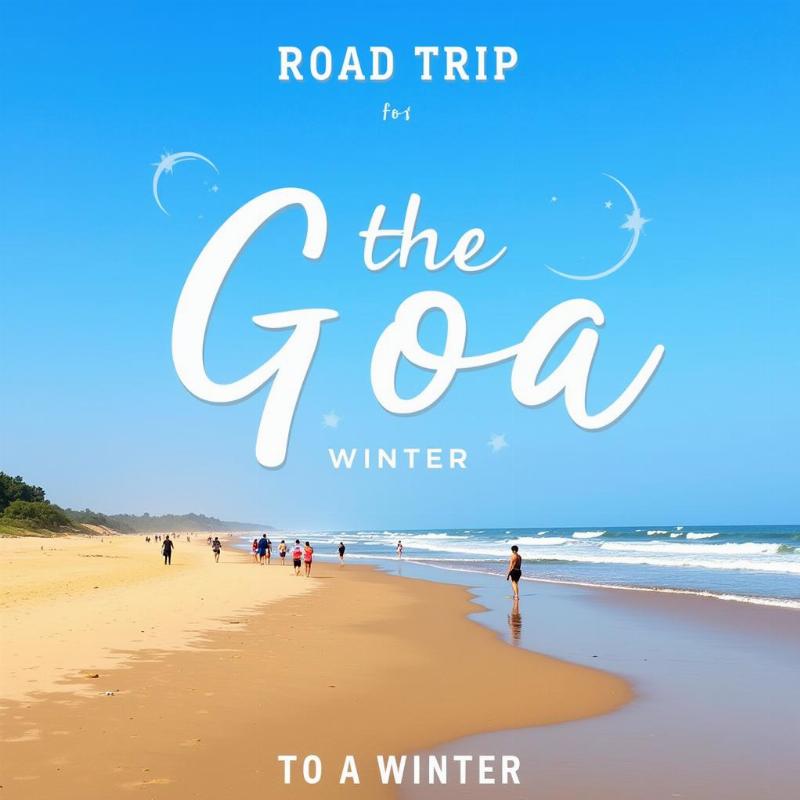 Bangalore to Goa Road Trip Best Time