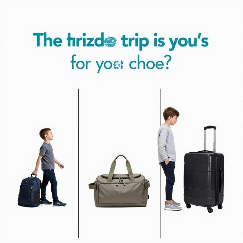 Choosing the right size travel bag for boys